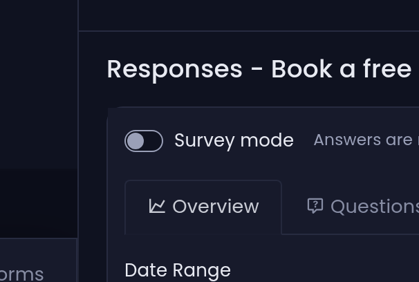 The survey mode switch at the top of the responses screen